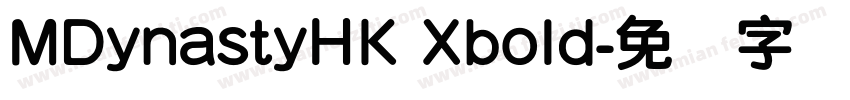MDynastyHK Xbold字体转换